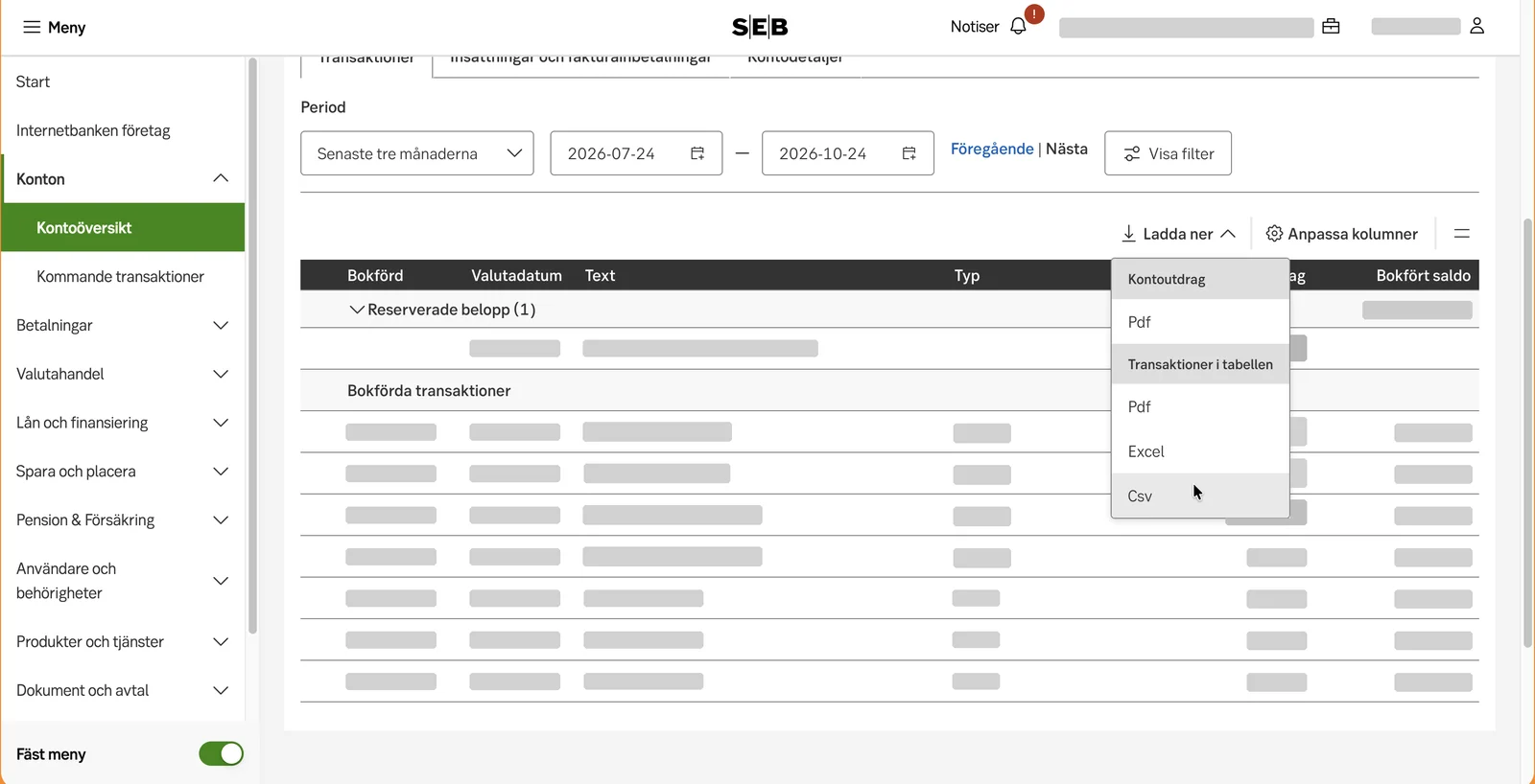 SEB:s transaktionsvy för ett konto, med transaktionerna dolda och menyn Ladda ner öppen. Under Transaktioner i tabellen finns Pdf, Excel och Csv, och Csv är markerat.